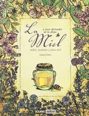 Tapa de La miel y otros derivados de la abeja