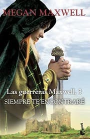 Tapa de Las Guerreras Maxwell, 3. Siempre te encontraré