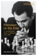 Tapa de Petrosian vs the Elite