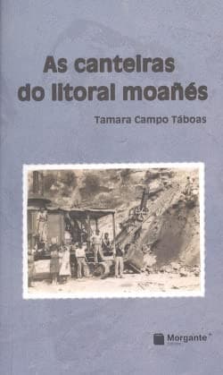 Tapa de As canteiras do litoral moañés