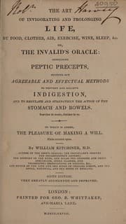 Tapa de The art of invigorating and prolonging life, by food, clothes, air, exercise, wine, sleep, &c.; or, The invalid's oracle