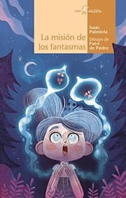 Tapa de La misión de los fantasmas
