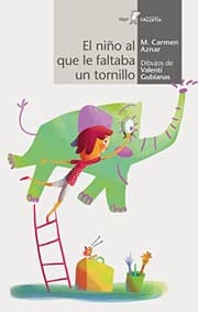 Tapa de El niño al que le faltaba un tornillo