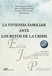 Tapa de La vivienda familiar ante los retos de la crisis