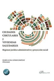Tapa de Ciudades circulares y viviendas saludables
