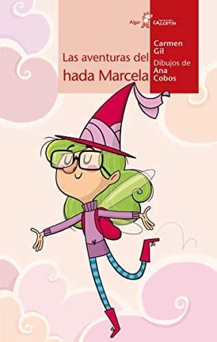 Tapa de Las aventuras del hada Marcela