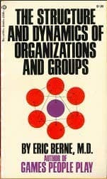 Tapa de The structure and dynamics of organizations and groups