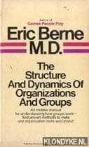 Tapa de The Structure and Dynamics of Organizations and Groups