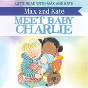 Tapa de Max and Kate Meet Baby Charlie