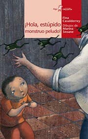 Tapa de íHola, estúpido monstruo peludo!