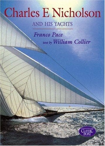 Tapa de Charles E. Nicholson and His Yachts