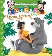 Tapa de DICIONÁRIO POR IMAGENS DOS BEBÉS, O LIVRO DA SELVA