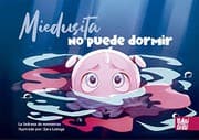 Tapa de Miedusita no puede dormir