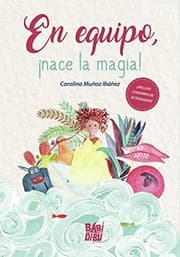 Tapa de En equipo, ¡nace la magia!