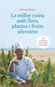 Tapa de La millor cuina amb flors, plantes i fruits silvestres