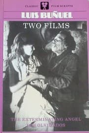 Tapa de The exterminating angel and Los olvidados