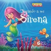 Tapa de JUGANDO A SER SIRENA
