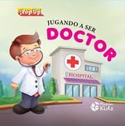 Tapa de JUGANDO A SER DOCTOR
