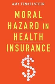 Tapa de Moral hazard in health insurance