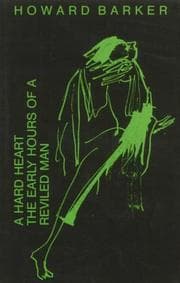 Tapa de A hard heart ; The early hours of a reviled man