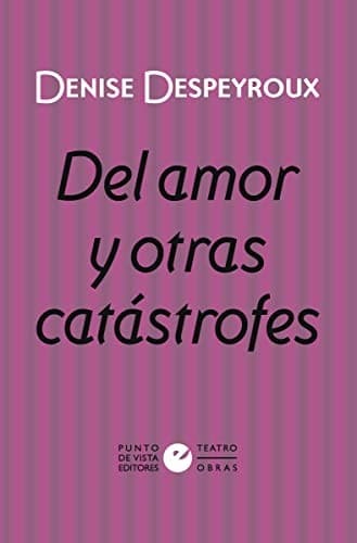 Tapa de Del amor y otras catástrofes