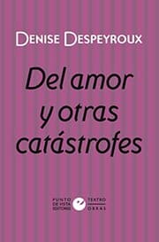 Tapa de Del amor y otras catástrofes