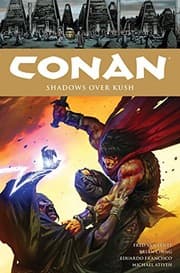 Tapa de Conan Volume 17 Shadows over Kush