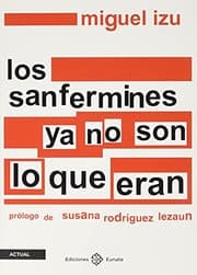 Tapa de Los sanfermines ya no son lo que eran