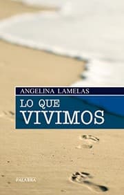 Tapa de Lo que vivimos