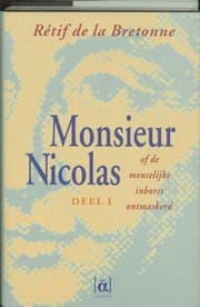 Tapa de Monsieur Nicolas, of De menselijke inborst ontmaskerd / 1 1734-1751 / druk 1