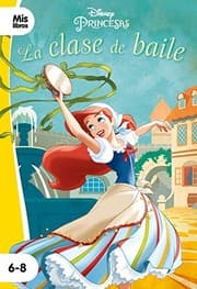 Tapa de Princesas. La clase de baile