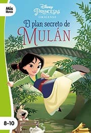 Tapa de Princesas. El plan secreto de Mulán