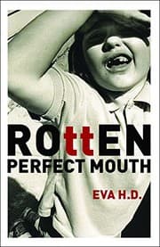 Tapa de Rotten perfect mouth