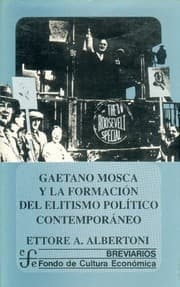 Tapa de Gaetano Mosca y la formacion del elitismo politico contemporaneo