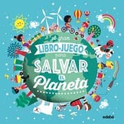Tapa de EL GRAN LIBRO-JUEGO PARA SALVAR EL PLANETA