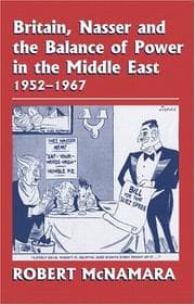 Tapa de Britain, Nasser and the Balance of Power in the Middle East 1952-1967