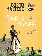 Tapa de Corto Maltese.Favola di Venezia
