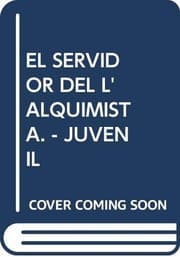 Tapa de EL SERVIDOR DEL L'ALQUIMISTA