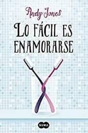 Tapa de Lo fácil es enamorarse