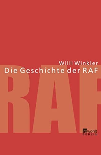 Tapa de Die Geschichte der RAF