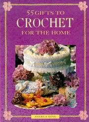 Tapa de 55 Crochet Gifts for the Home