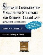 Tapa de Software configuration management strategies and Rational ClearCase : a practical introduction