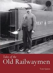 Tapa de Tales of the Old Railwaymen