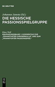 Tapa de Kommentar zur Frankfurter Dirigierrolle und zum Frankfurter Passionsspiel