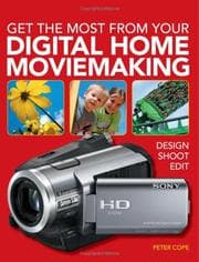 Tapa de Get the Most from Your Digital Home Movie Making
