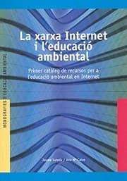 Tapa de La xarxa Internet i l'educació ambiental
