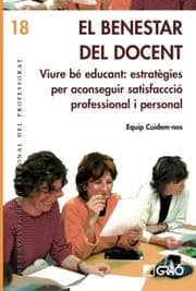 Tapa de El benestar del docent : Viure bé educant