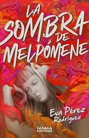 Tapa de La sombra de Melpómene