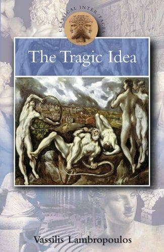 Tapa de The Tragic Idea (Classical Inter/Faces) (Classical Inter/Faces)