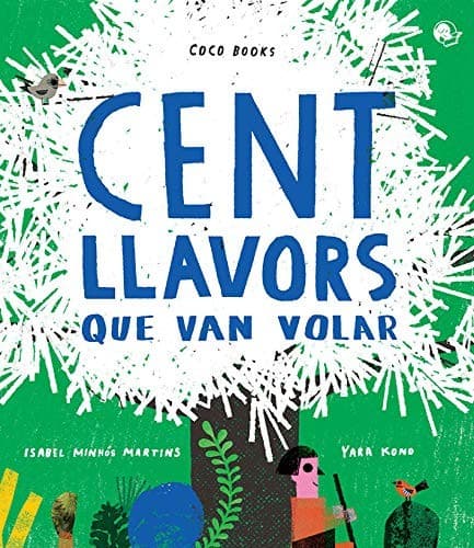 Tapa de Cent llavors que van volar